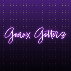 Geaux Getters (1)